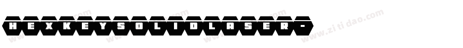 hexkeysolidlaser字体转换