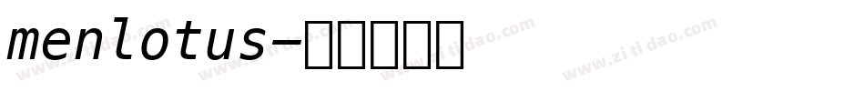 menlotus字体转换
