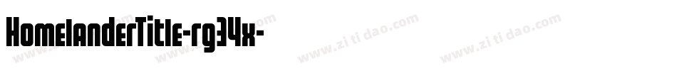 HomelanderTitle-rg34x字体转换 HomelanderTitle-rg34x字体转换