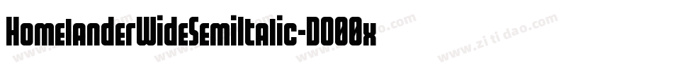 HomelanderWideSemiItalic-DO00x字体转换