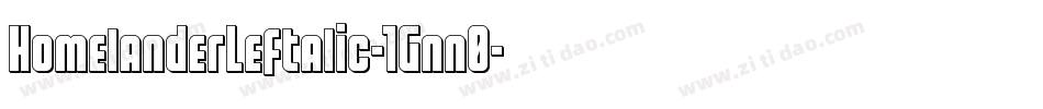 HomelanderLeftalic-1Gnn0字体转换