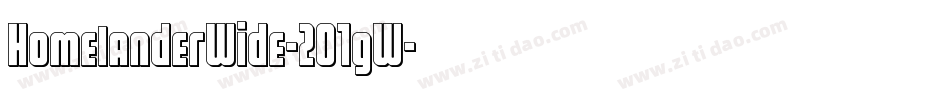 HomelanderWide-2O1gW字体转换