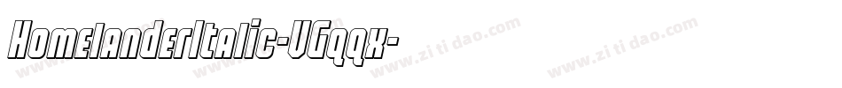 HomelanderItalic-VGqqx字体转换