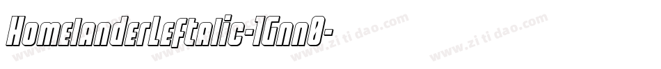 HomelanderLeftalic-1Gnn0字体转换
