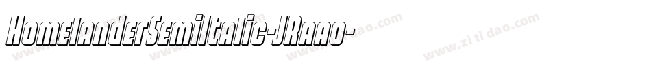 HomelanderSemiItalic-JRaao字体转换