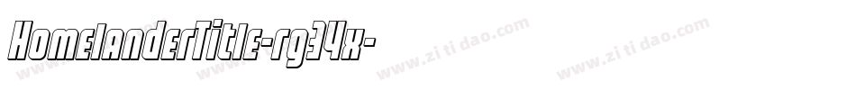 HomelanderTitle-rg34x字体转换 HomelanderTitle-rg34x字体转换
