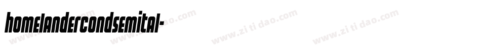 homelandercondsemital字体转换