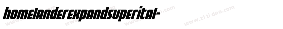 homelanderexpandsuperital字体转换