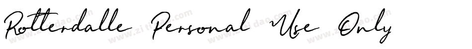 Rotterdalle-Personal-Use-Only-2字体转换