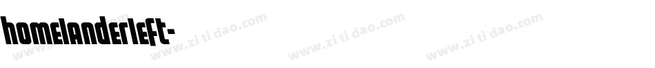 homelanderleft字体转换