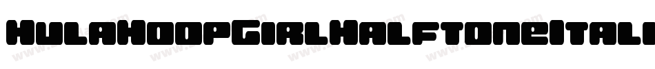 HulaHoopGirlHalftoneItalic-d991V字体转换