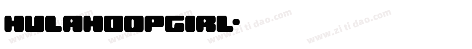 hulahoopgirl字体转换