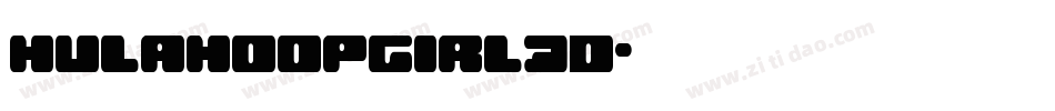 hulahoopgirl3d字体转换