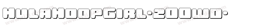 HulaHoopGirl-2OOwd字体转换 HulaHoopGirl-2OOwd字体转换