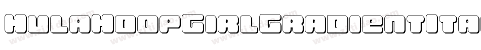 HulaHoopGirlGradientItalic-7BBLK字体转换