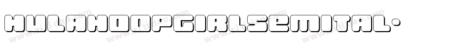 hulahoopgirlsemital字体转换