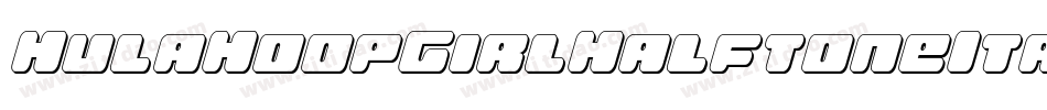 HulaHoopGirlHalftoneItalic-d991V字体转换