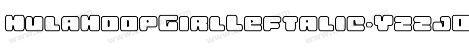 HulaHoopGirlLeftalic-YzzjO字体转换