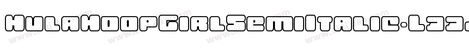 HulaHoopGirlSemiItalic-L33j5字体转换