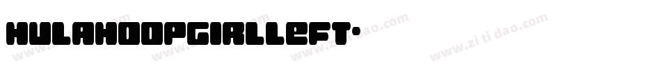 hulahoopgirlleft字体转换