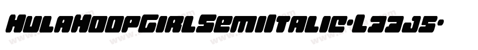 HulaHoopGirlSemiItalic-L33j5字体转换