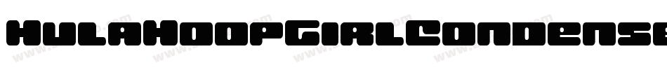 HulaHoopGirlCondensedItal-RppjA字体转换 HulaHoopGirlCondensedItal-RppjA字体转换