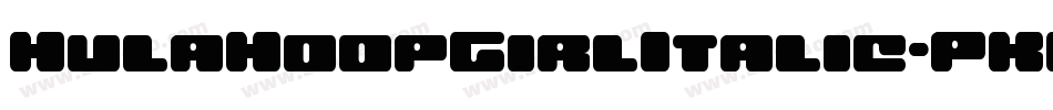HulaHoopGirlItalic-PKKjd字体转换