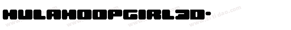hulahoopgirl3d字体转换
