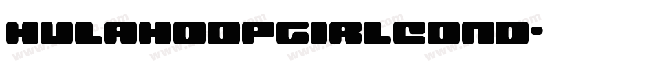 hulahoopgirlcond字体转换