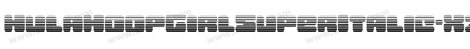 HulaHoopGirlSuperItalic-X33jP字体转换 HulaHoopGirlSuperItalic-X33jP字体转换