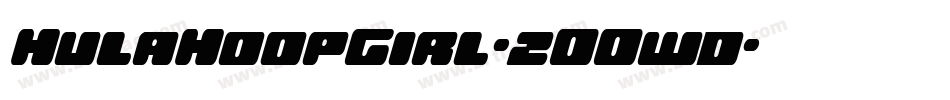 HulaHoopGirl-2OOwd字体转换 HulaHoopGirl-2OOwd字体转换