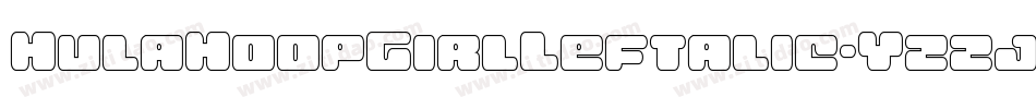 HulaHoopGirlLeftalic-YzzjO字体转换