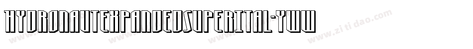 HydronautExpandedSuperItal-ywwOe字体转换