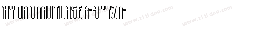 HydronautLaser-9YYZn字体转换