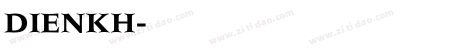 DIENKH字体转换