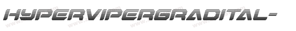 hypervipergradital字体转换