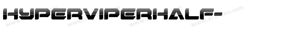 hyperviperhalf字体转换