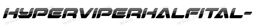 hyperviperhalfital字体转换