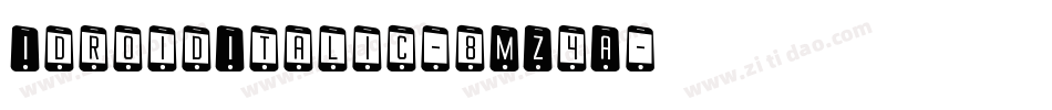 IdroidItalic-8MZ4A字体转换