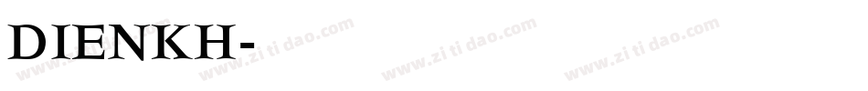 DIENKH字体转换