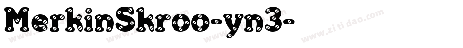 MerkinSkroo-yn3字体转换
