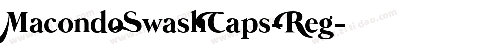 MacondoSwashCaps-Reg字体转换