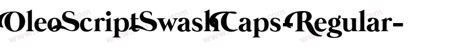 OleoScriptSwashCaps-Regular字体转换