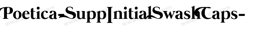 Poetica-SuppInitialSwashCaps字体转换