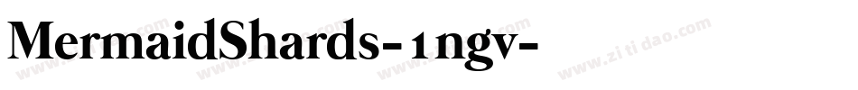 MermaidShards-1ngv字体转换