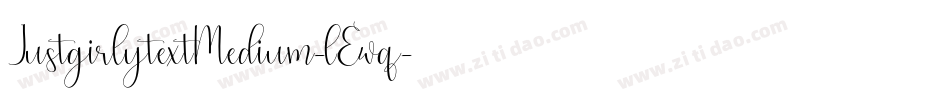 JustgirlytextMedium-lEwq字体转换