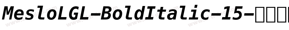 MesloLGL-BoldItalic-15字体转换