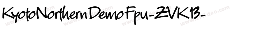 KyotoNorthernDemoFpu-ZVK13字体转换