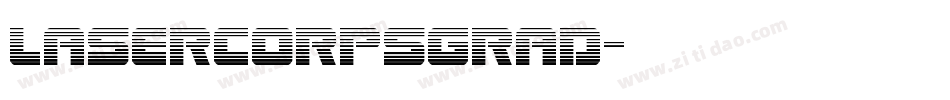 lasercorpsgrad字体转换
