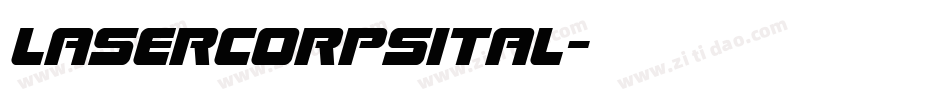lasercorpsital字体转换